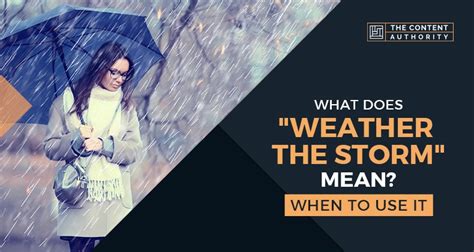 what does it mean to weather the storm